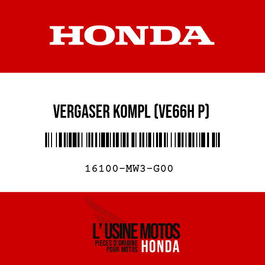 image de 16100-MW3-G00 VERGASER KOMPL (VE66H P)