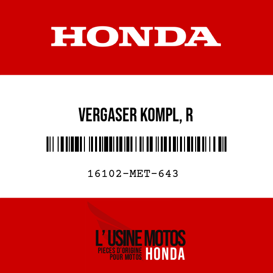 image de 16102-MET-643 VERGASER KOMPL, R