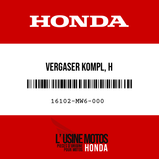 image de 16102-MW6-000 VERGASER KOMPL, H