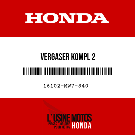image de 16102-MW7-840 VERGASER KOMPL 2