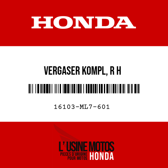 image de 16103-ML7-601 VERGASER KOMPL, R H