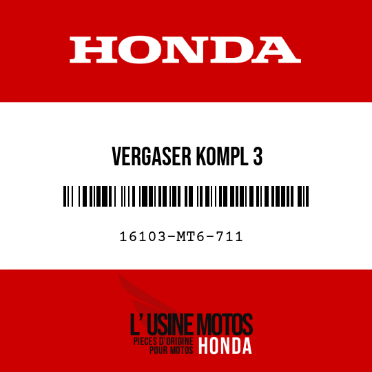 image de 16103-MT6-711 VERGASER KOMPL 3