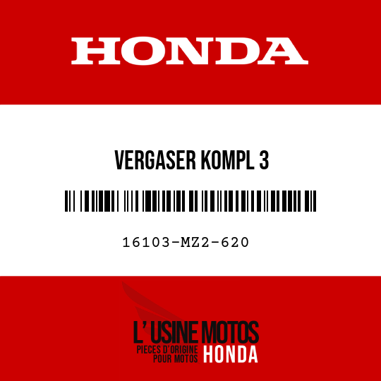 image de 16103-MZ2-620 VERGASER KOMPL 3