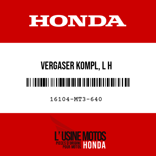 image de 16104-MT3-640 VERGASER KOMPL, L H