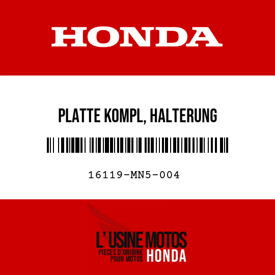 image de 16119-MN5-004 PLATTE KOMPL, HALTERUNG
