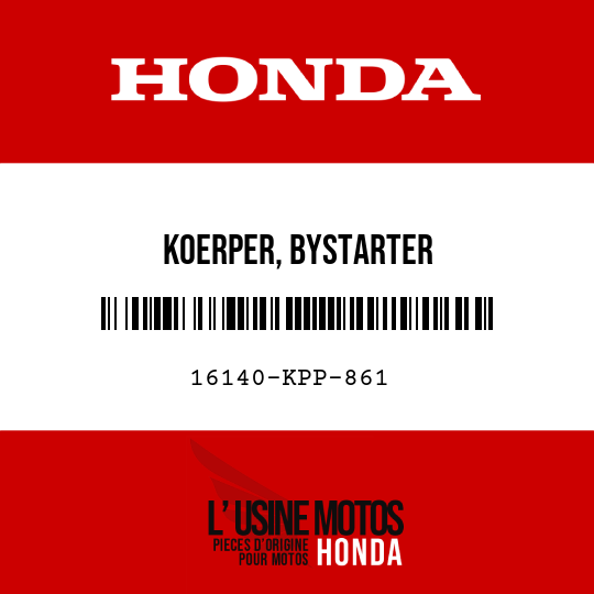 image de 16140-KPP-861 KOERPER, BYSTARTER