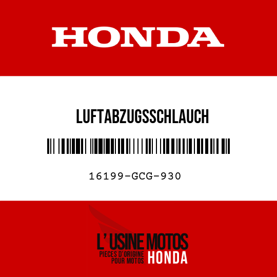 image de 16199-GCG-930 LUFTABZUGSSCHLAUCH