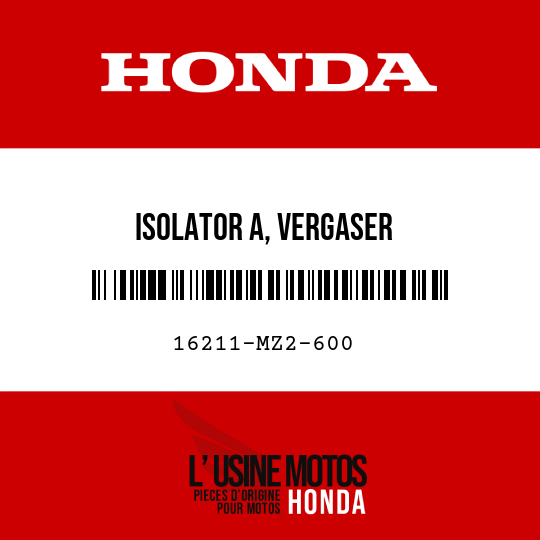 image de 16211-MZ2-600 ISOLATOR A, VERGASER