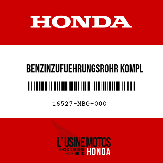 image de 16527-MBG-000 BENZINZUFUEHRUNGSROHR KOMPL