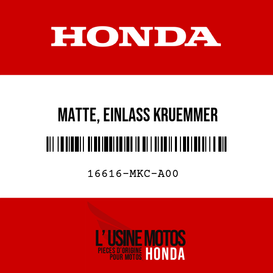 image de 16616-MKC-A00 MATTE, EINLASS KRUEMMER