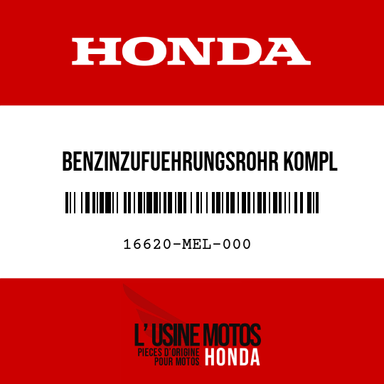 image de 16620-MEL-000 BENZINZUFUEHRUNGSROHR KOMPL