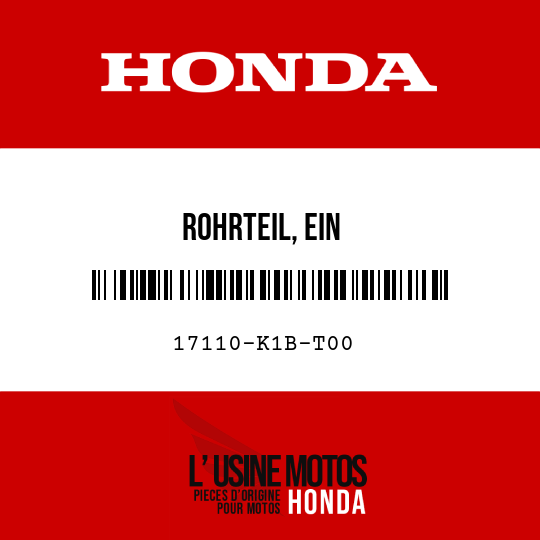 image de 17110-K1B-T00 ROHRTEIL, EIN