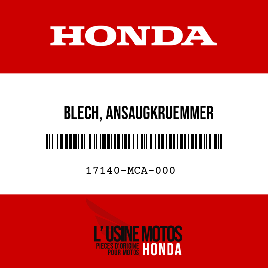 image de 17140-MCA-000 BLECH, ANSAUGKRUEMMER