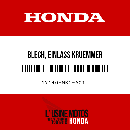 image de 17140-MKC-A01 BLECH, EINLASS KRUEMMER