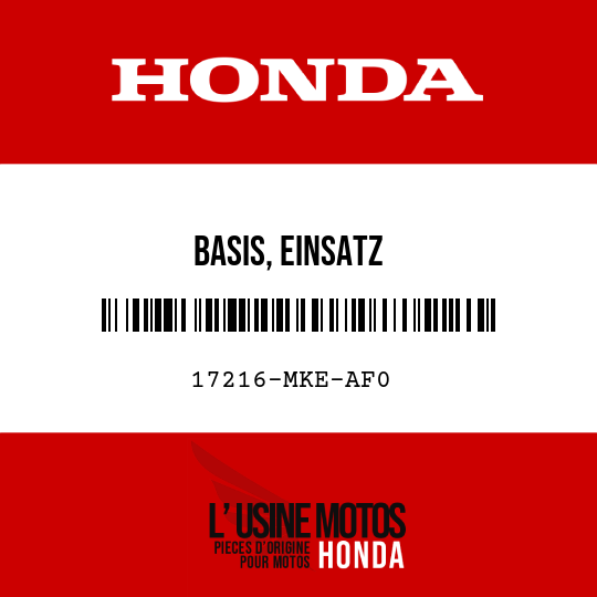 image de 17216-MKE-AF0 BASIS, EINSATZ