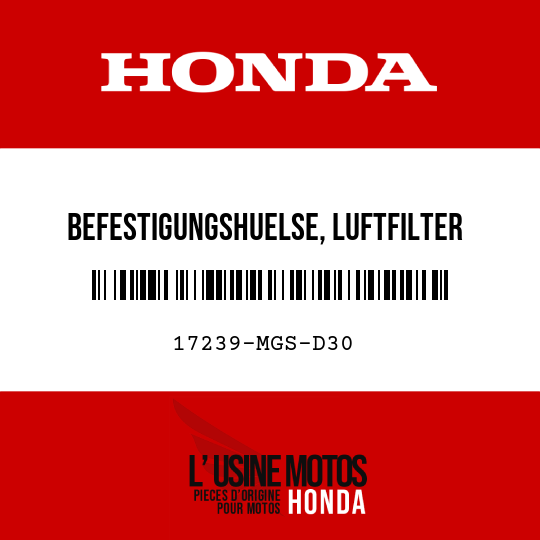 image de 17239-MGS-D30 BEFESTIGUNGSHUELSE, LUFTFILTER
