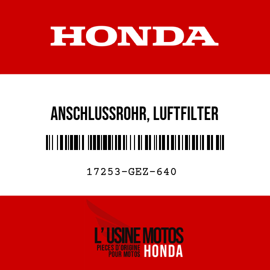 image de 17253-GEZ-640 ANSCHLUSSROHR, LUFTFILTER