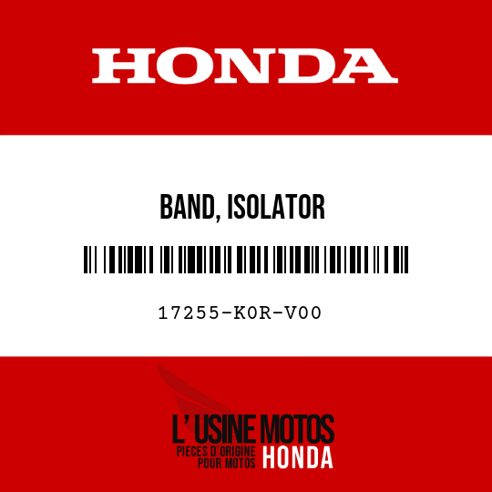 image de 17255-K0R-V00 BAND, ISOLATOR