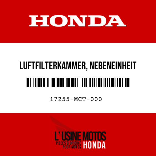 image de 17255-MCT-000 LUFTFILTERKAMMER, NEBENEINHEIT