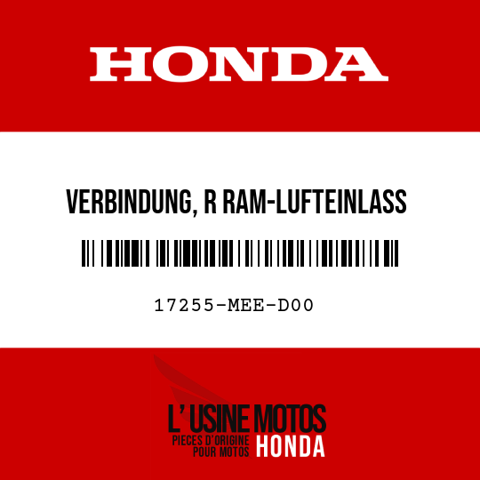 image de 17255-MEE-D00 VERBINDUNG, R RAM-LUFTEINLASS