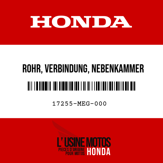 image de 17255-MEG-000 ROHR, VERBINDUNG, NEBENKAMMER