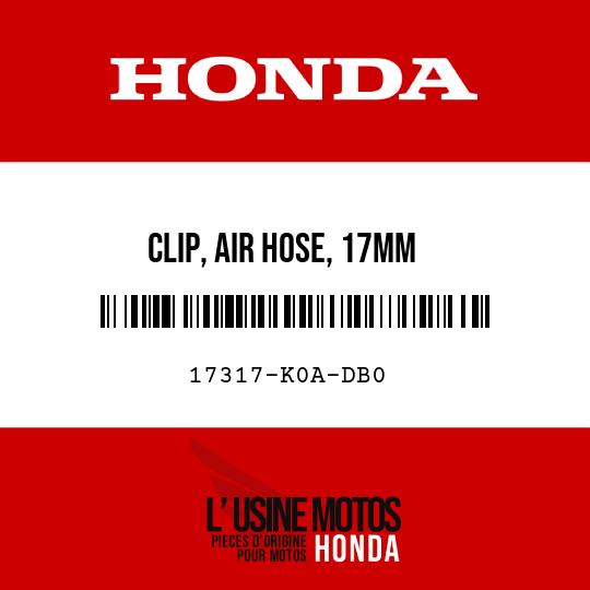 image de 17317-K0A-DB0 CLIP, AIR HOSE, 17MM
