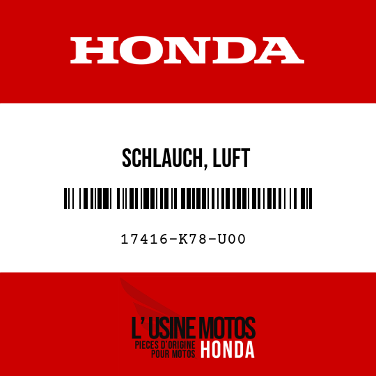 image de 17416-K78-U00 SCHLAUCH, LUFT