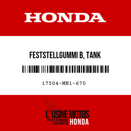 image de 17504-MN1-670 FESTSTELLGUMMI B, TANK