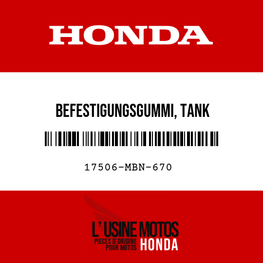 image de 17506-MBN-670 BEFESTIGUNGSGUMMI, TANK