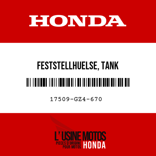 image de 17509-GZ4-670 FESTSTELLHUELSE, TANK