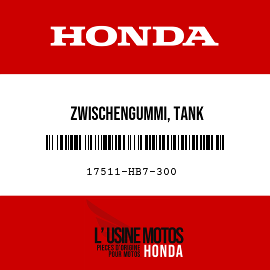 image de 17511-HB7-300 ZWISCHENGUMMI, TANK