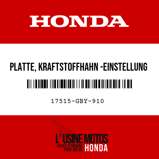 image de 17515-GBY-910 PLATTE, KRAFTSTOFFHAHN -EINSTELLUNG