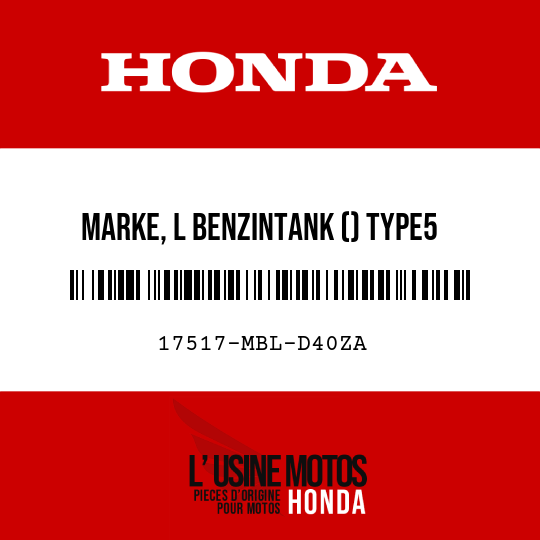 image de 17517-MBL-D40ZA MARKE, L BENZINTANK () TYPE5