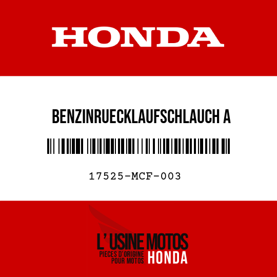 image de 17525-MCF-003 BENZINRUECKLAUFSCHLAUCH A