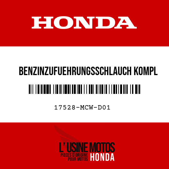 image de 17528-MCW-D01 BENZINZUFUEHRUNGSSCHLAUCH KOMPL