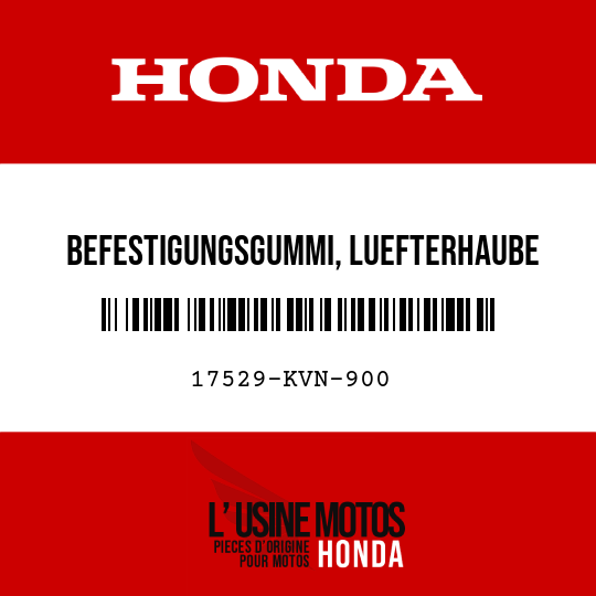 image de 17529-KVN-900 BEFESTIGUNGSGUMMI, LUEFTERHAUBE
