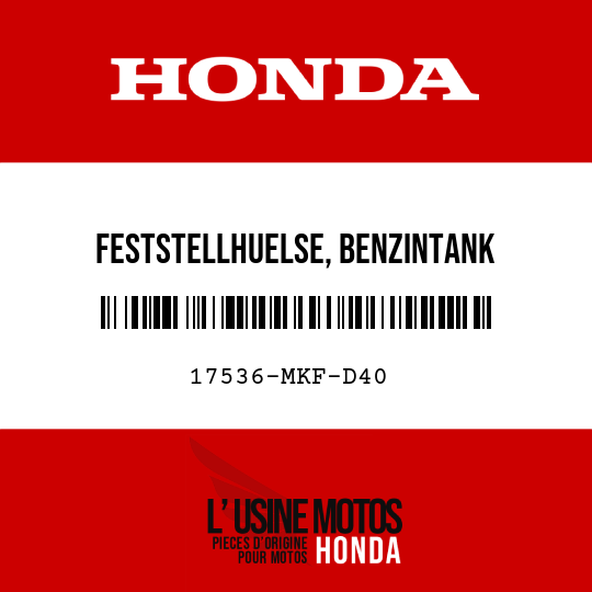 image de 17536-MKF-D40 FESTSTELLHUELSE, BENZINTANK
