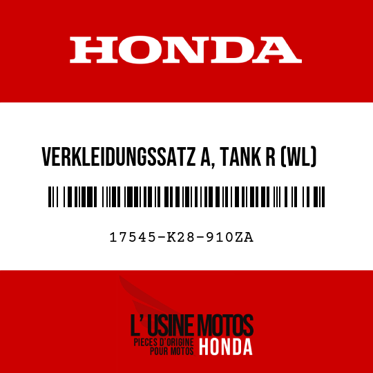 image de 17545-K28-910ZA VERKLEIDUNGSSATZ A, TANK R (WL) TYPE1