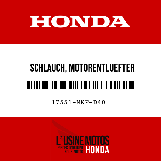 image de 17551-MKF-D40 SCHLAUCH, MOTORENTLUEFTER