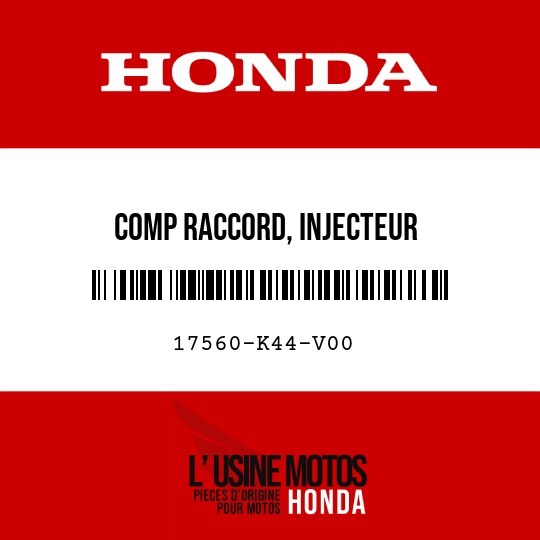 image de 17560-K44-V00 COMP RACCORD, INJECTEUR