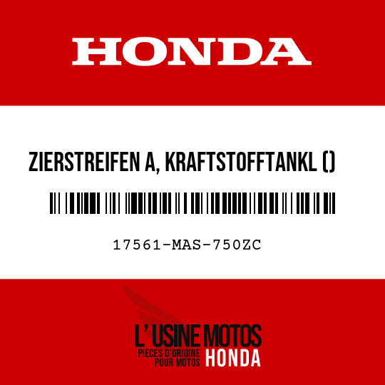 image de 17561-MAS-750ZC ZIERSTREIFEN A, KRAFTSTOFFTANKL () TYPE6