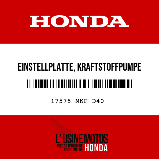 image de 17575-MKF-D40 EINSTELLPLATTE, KRAFTSTOFFPUMPE