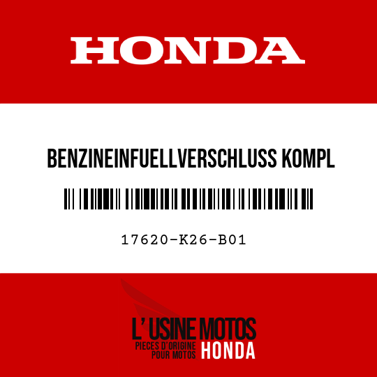 image de 17620-K26-B01 BENZINEINFUELLVERSCHLUSS KOMPL