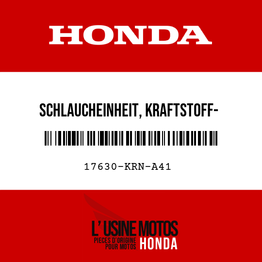 image de 17630-KRN-A41 SCHLAUCHEINHEIT, KRAFTSTOFF- EINSPEISUNG