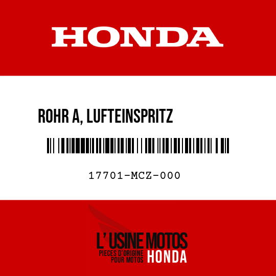 image de 17701-MCZ-000 ROHR A, LUFTEINSPRITZ         -STEUERVENTIL