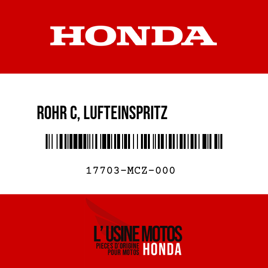 image de 17703-MCZ-000 ROHR C, LUFTEINSPRITZ         -STEUERVENTIL