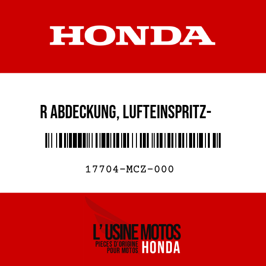 image de 17704-MCZ-000 R ABDECKUNG, LUFTEINSPRITZ-  STEUERVENTIL