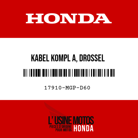 image de 17910-MGP-D60 KABEL KOMPL A, DROSSEL