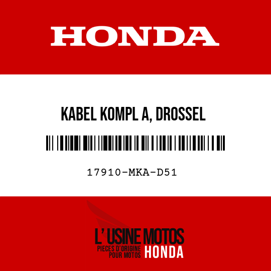 image de 17910-MKA-D51 KABEL KOMPL A, DROSSEL