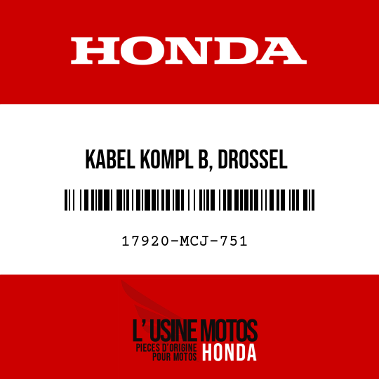 image de 17920-MCJ-751 KABEL KOMPL B, DROSSEL